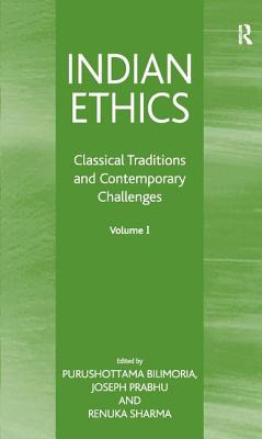 Libro Indian Ethics: Classical Traditions And Contemporar...