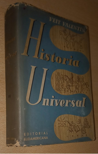 Historia Universal Veit Valentín Sudamericana T3 Año 1955