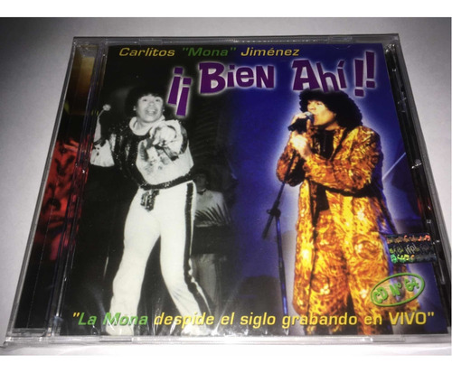 Carlitos Mona Jiménez ¡¡ Bien Ahí !! Cd Nuevo Cerrado
