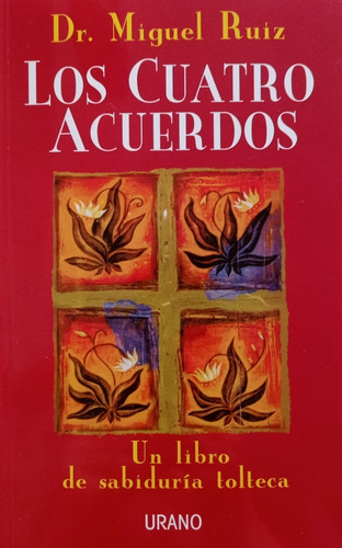 Imagen 1 de 2 de Miguel Ruiz- Los Cuatro Acuerdos