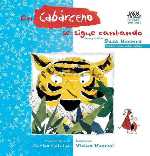 Libro: En Cabarceno Se Sigue Cantando. Herrera Ruiz, Susa. G
