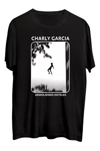 Charly Garcia . Demoliendo Hoteles . Rock . Polera . Mucky 