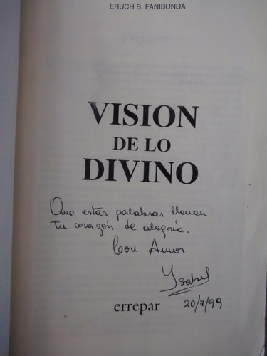 Imagen 3 de 6 de Vision De Lo Divino Eruch B. Fanibunda Ed. Errepar