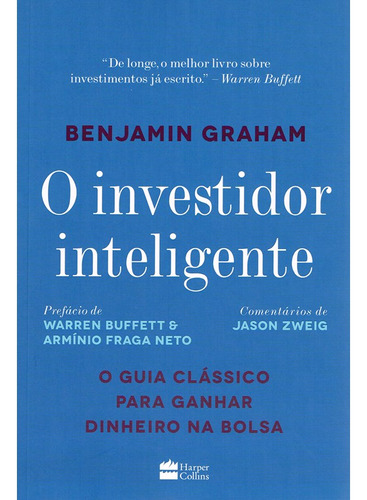 O investidor inteligente, de Graham, Benjamin. Casa dos Livros Editora Ltda, capa mole em português, 2016