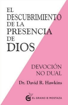 El Descrubrimiento De La Presencia De Dios - Hawkins David