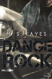 Livro Dange Rock 2 - Malcom - M. S. Fayes; Ilust: Free Pik [2017]