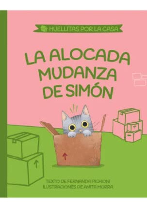 Libro Alocada Mudanza De Simon (huellitas 1) De María Fernan