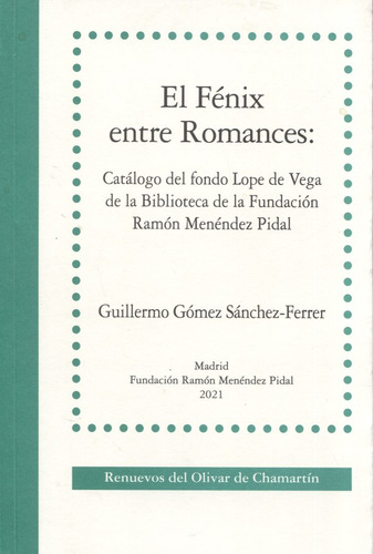 Libro El Fenix Entre Romances - Vv.aa.