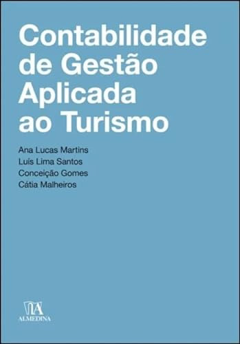 Libro Contabilidade De Gestao Aplicada Ao Turismo