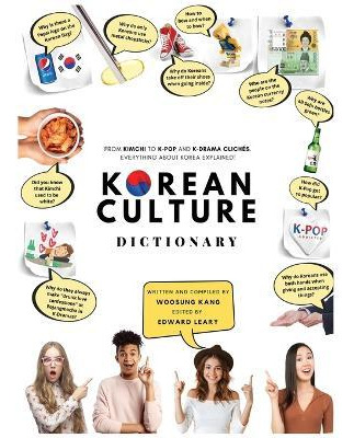 Libro Korean Culture Dictionary - From Kimchi To K-pop An...