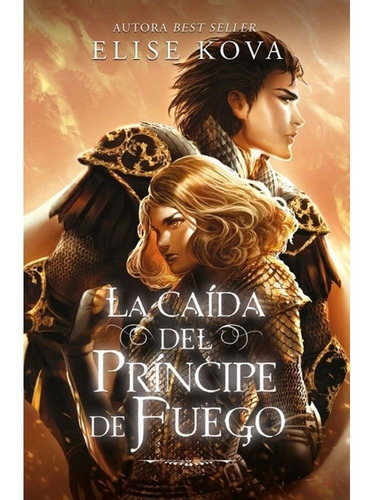 Libro La Caída Del Príncipe De Fuego 2 - Elise Kova