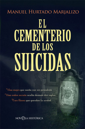 Cementerio De Los Suicidas,el - Hurtado Marjalizo, Manuel