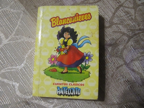 Blancanieves - Cuentos Clasicos Anteojito - Mini Libro