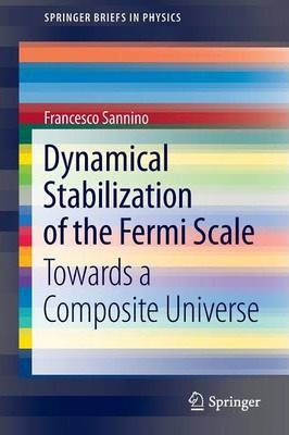 Libro Dynamical Stabilization Of The Fermi Scale : Toward...
