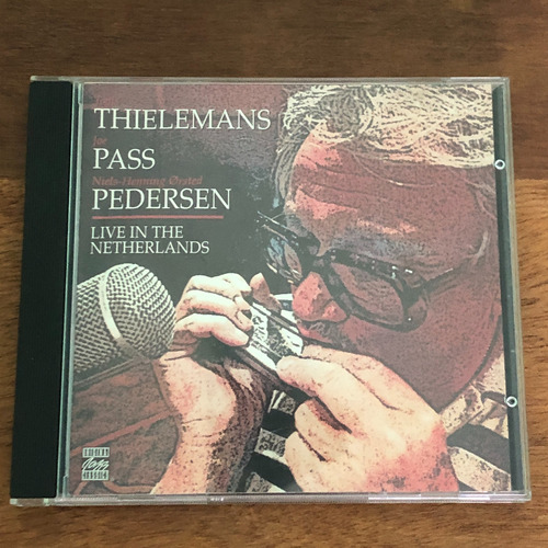 Thielemans / Pass / Pedersen - Live In The Netherlands / Cd