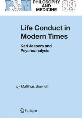 Libro Life Conduct In Modern Times : Karl Jaspers And Psy...