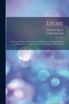 Libro Light: A Series Of Simple, Entertaining, And Inexpe...