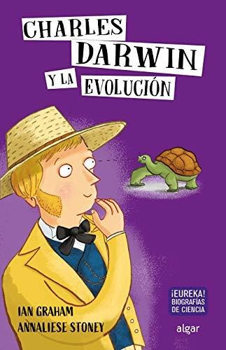 Charles Darwin Y La Evolución: 4 (descubriendo El Mundo)