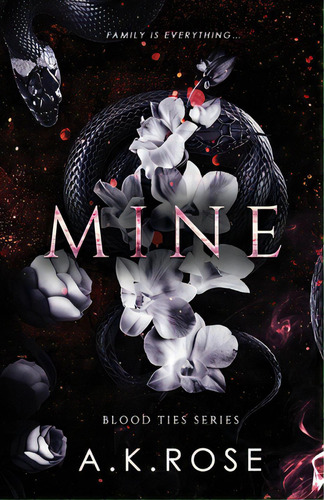 Mine, De Rose, A. K.. Editorial Lightning Source Inc, Tapa Blanda En Inglés
