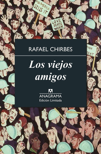 Los Viejos Amigos - Rafael Chirbes