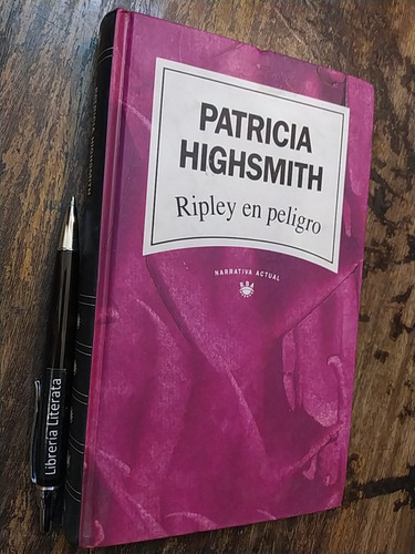 Ripley En Peligro Patricia Highsmith Ed. Rba Tapas Duras 314