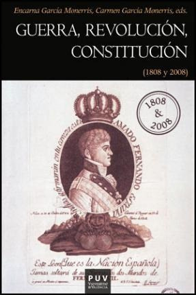 Guerra Revolucin Constitucin 1808 Y 2008  Carmeaqwe