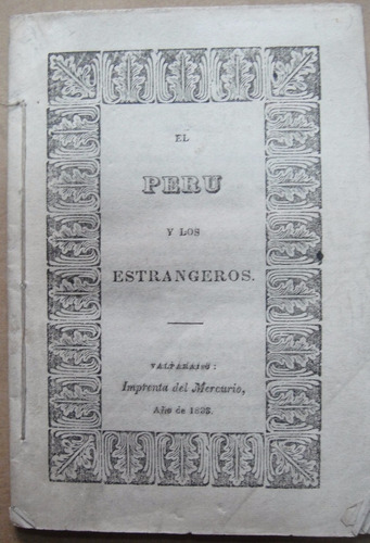 Perú Y Los Extranjeros Impreso 1833