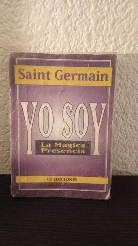 Yo Soy La Mágica Presencia - Saint Germain