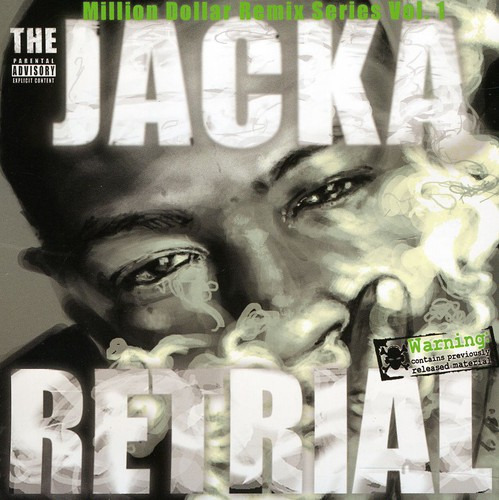 Jacka Retrial: Million Dollar Remix Series, Vol. 1 Cd