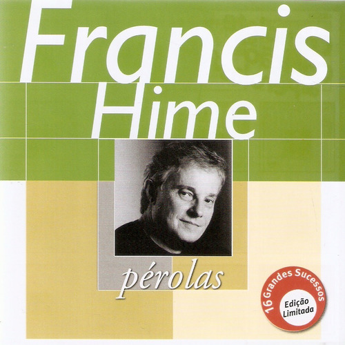 Cd - Francis Hime - Pérolas - Nacional - 2000 - Novo