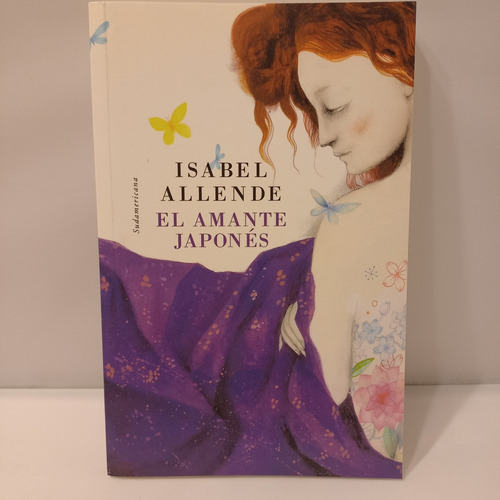 El Amante Japones: No Aplica, De Isabel Allende. Serie No Aplica, Vol. No Aplica. Editorial Sudamericana, Tapa Blanda, Edición 1 En Español, 2018