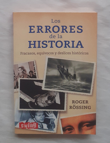 Los Errores De La Historia Roger Rossing Libro Original 