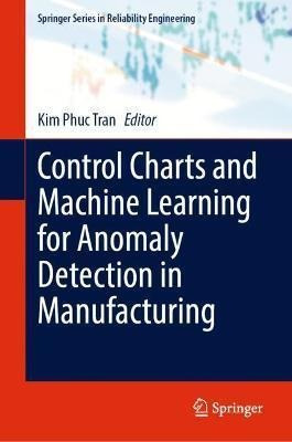 Libro Control Charts And Machine Learning For Anomaly Det...