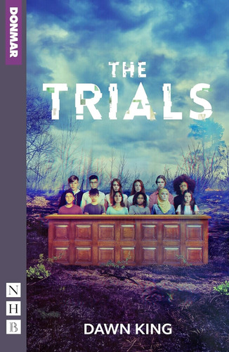 The Trials - Dawn King