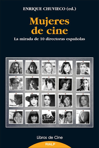 Mujeres De Cine, De Chuvieco Salinero, Enrique. Editorial Ediciones Rialp, S.a., Tapa Blanda En Español