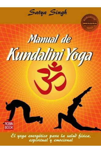 Manual De Kundalini Yoga (ed.arg.)