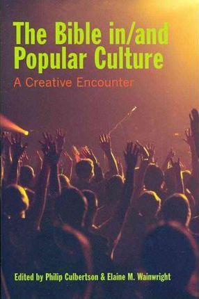 Libro The Bible In/and Popular Culture - Philip Culbertson