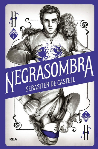 Hechicero 2. Negrasombra. Sebastien De Castell