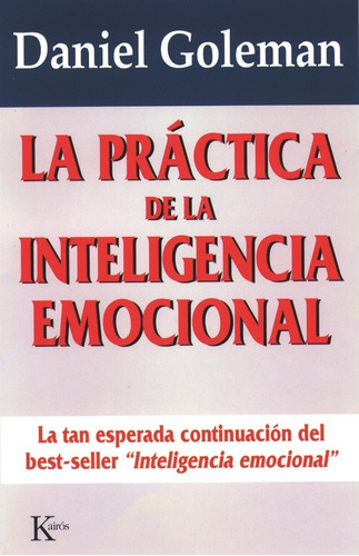 La Práctica De La Inteligencia Emocional