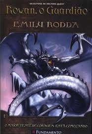 Livro Rowan, O Guardião - 1 Emilly Rodda