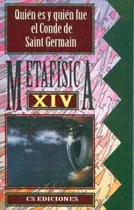 Comprar Metafisica Xiv Pocket: Quién Es Y Quién Fue El Conde De Sai