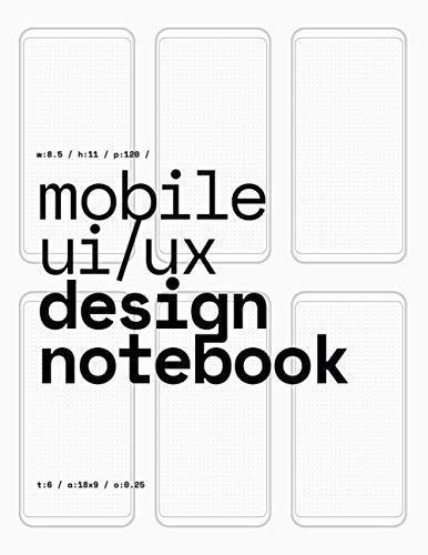Mobile Ui/ux Design Not (white) User Interface, de Mobile UI/UX Design Not. Editorial Independently Published en inglés
