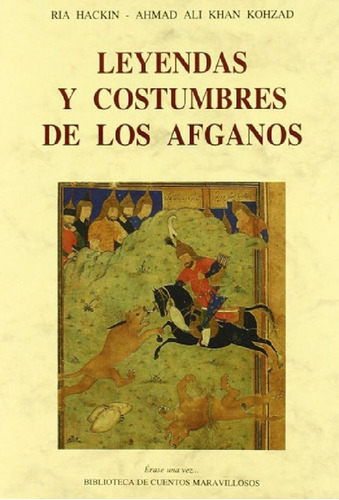 Libro - Hackin Kohzad Leyendas Y Costumbres De Los Afganos 