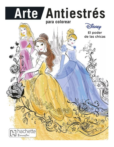 Libro Para Colorear Antiestrés Arte Disney Princesas Power