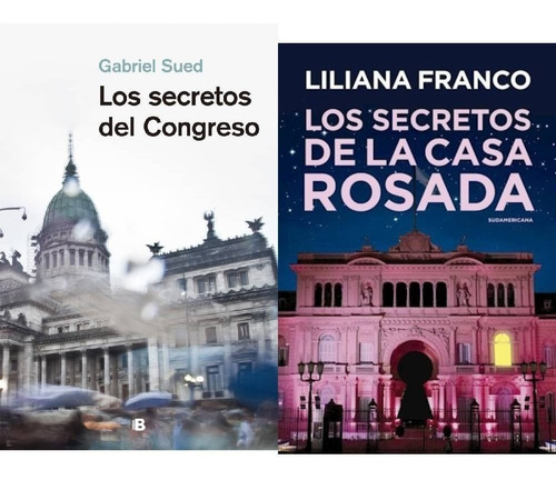 Pack Secretos Del Congreso + Secretos De La Casa Rosada