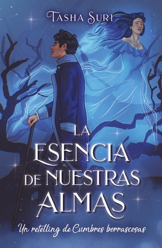 La Esencia De Nuestras Almas - Tasha Suri - Books4pocket