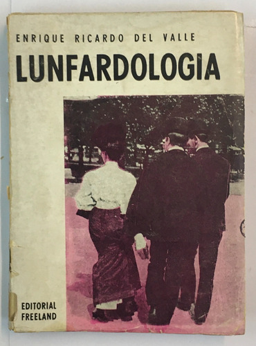 Enrique Ricardo Del Valle Lunfardologia