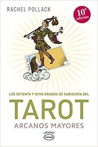 Tarot Arcanos Mayores - Rachel Pollack - Libro Urano