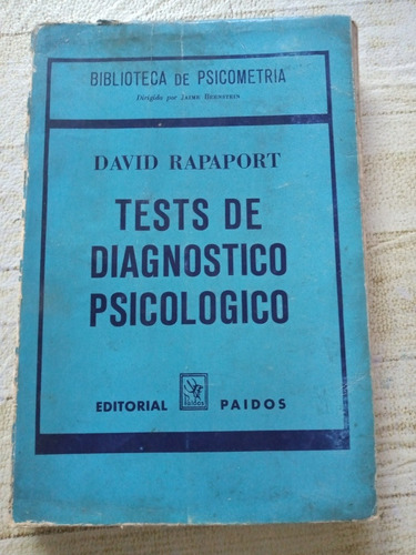 Test De Diagnóstico Psicológico, Rapaport