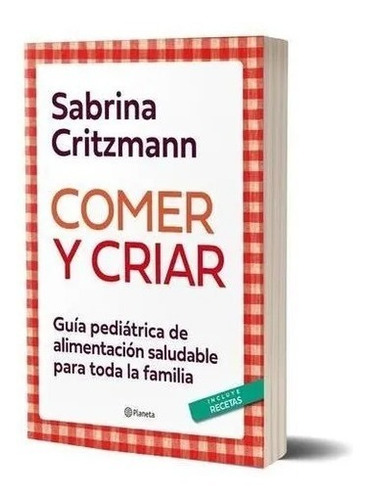 Comer Y Criar Critzmann Sabrina + Regalos Rapybook